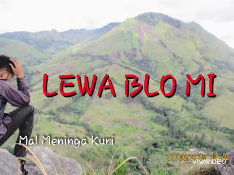 Mal Meninga Kuri_-_LEWA BLO MI( PNG MUSIC 2020)