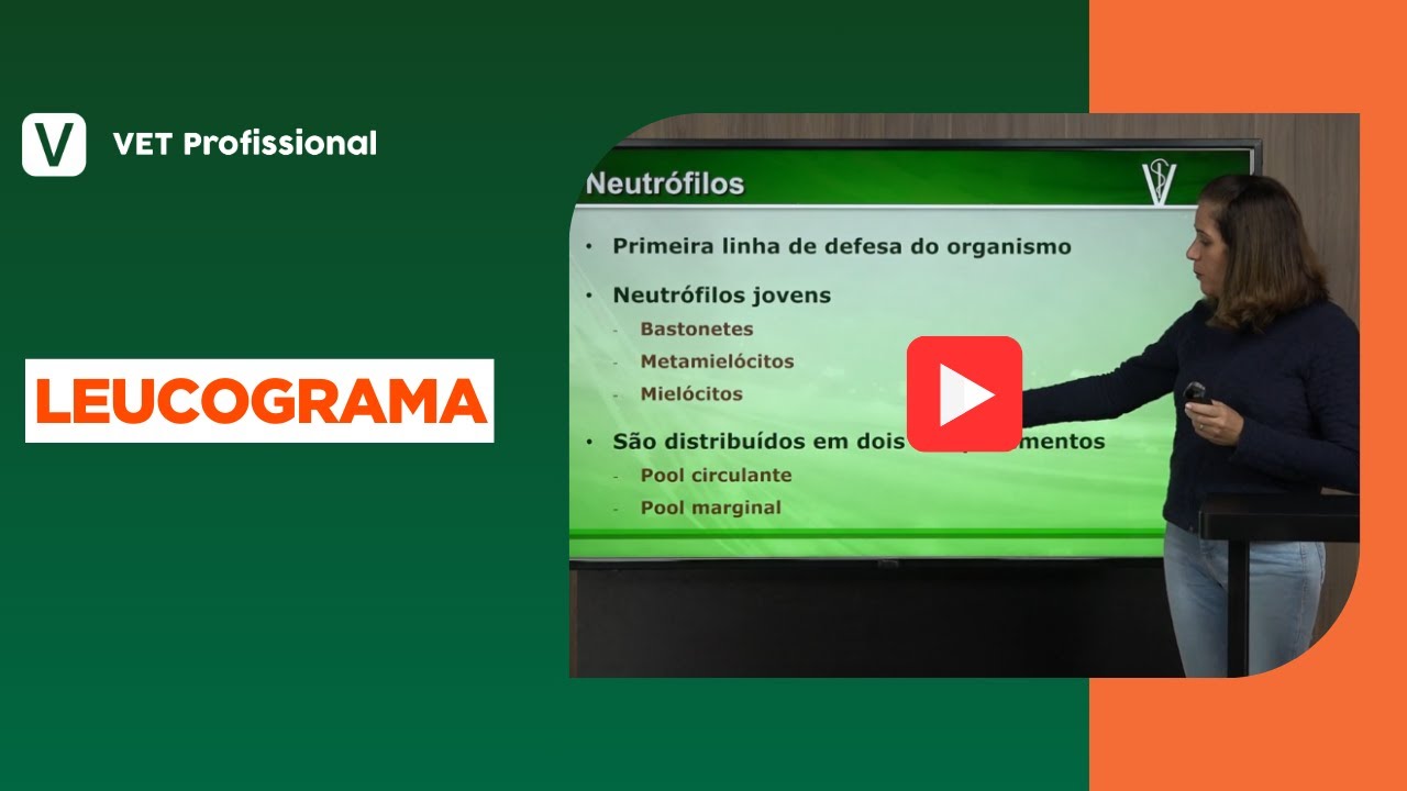 Patologia Clínica Veterinária: Leucograma