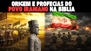 A Origem dos Iranianos na Bíblia – E as Profecias que Poucos Conhecem