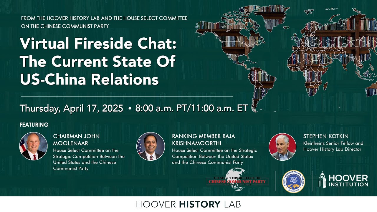 Fireside Chat With Stephen Kotkin & US House Select Committee on China | Hoover Institution
