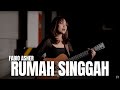 RUMAH SINGGAH - FABIO ASHER | TAMI AULIA