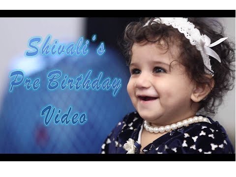 Shivali's  Pre Birthday Video 2017
