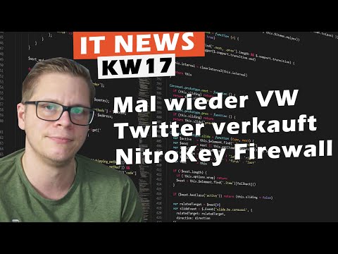 IT News KW17 - Big Brother, Ragemode, VW Software, DSL
