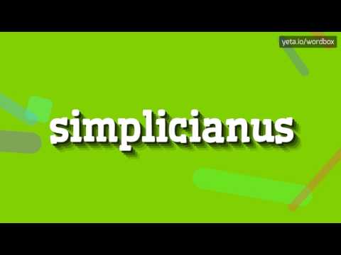 SIMPLICIANUS - HOW TO PRONOUNCE IT!?