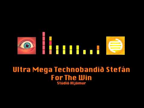 Ultra Mega Technobandið Stefán - For The Win (#FTW) (feat. Karen Pálsdóttir)