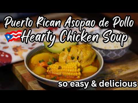 Authentic & Delicious Puerto Rican Chicken Soup Recipe | Asopao de pollo