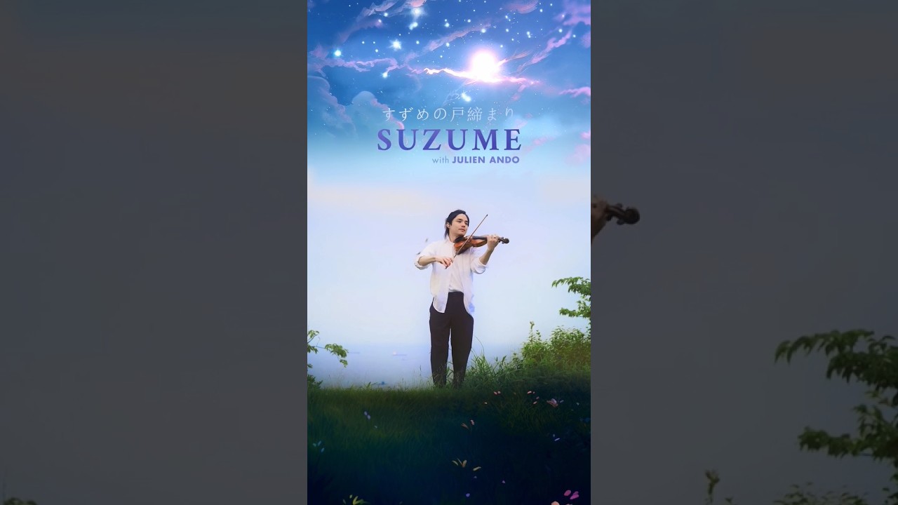 🌌 Suzume for violin 🎻