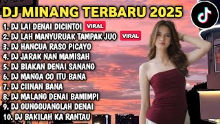 Download lagu DJ MINANG TERBARU 2025 FULL BASS - DJ DEK CINTO JUO X LAH MANYURUAK TAMPAK JUO VIRAL TIKTOK mp3