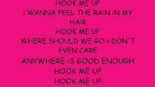The Veronicas Hook Me Up LYRICS