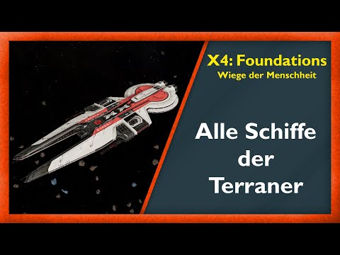 Alle Schiffe der Terraner mit epischem Soundtrack - X4: Foundations Wiege der Menschheit (DLC)