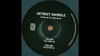 Detroit Swindle - The Break Up |Heist Recordings|