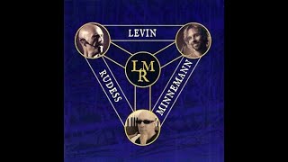 Tony Levin, Marco Minnemann &amp; Jordan Rudess - Levin Minnemann Rudess