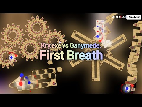 [ADOFAI CUSTOM #28] 재밌는 질주│Kry.exe vs Ganymede. - First Breath