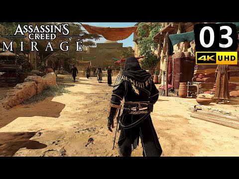 Assassin's Creed Mirage Gameplay Walkthrough Part 3 - PC 4K 60FPS No Commentary