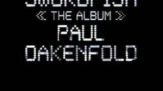 Paul Oakenfold&Planet Perfecto - Get Out Of My Life Now