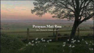 Download lagu Umay Shahab ft. Natania Karin- Perayaan Mati Rasa || tiktok version mp3