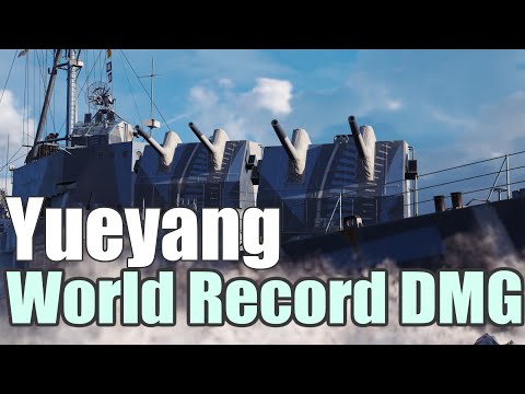 Yueyang World Record - World of Warships