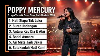 Download lagu Lagu Poppy Mercury Paling Populer | Hati Siapa Tak Luka & Surat Undangan mp3