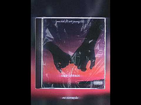 Mc HD - Me da uma chance Ft. JAONZ - W6 E TITI (Audio Oficial)
