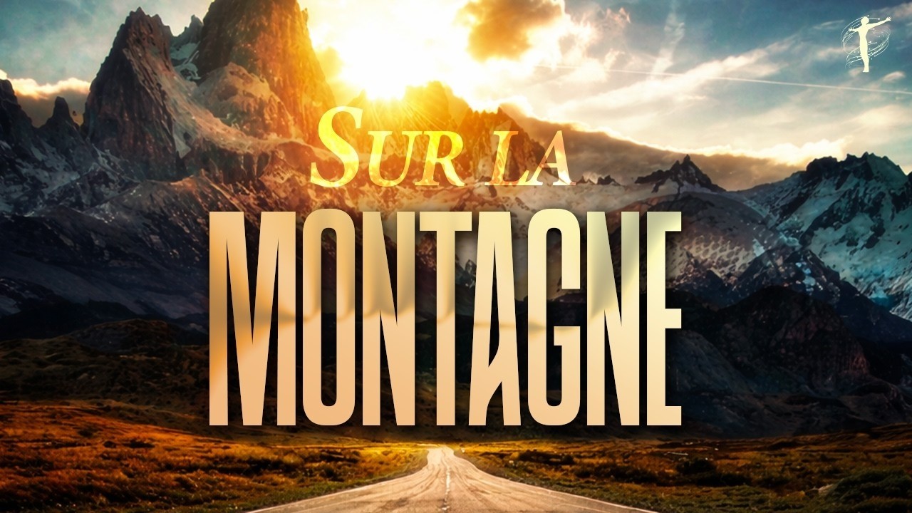 CULTE DU DIMANCHE - SUR LA MONTAGNE
