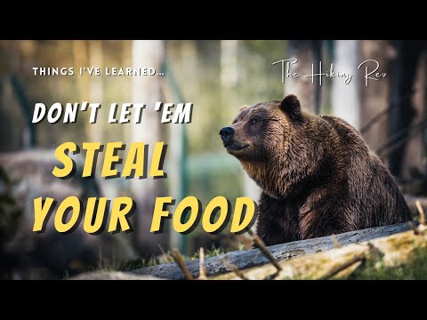How to Protect Your Food While Backpacking | Food Storage Tips