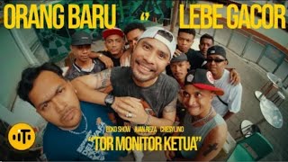 Download lagu TOR MONITOR KETUA | ORANG BARU LEBE GACOR | ECKO SHOW, JUAN REZA, CHESYLINO mp3