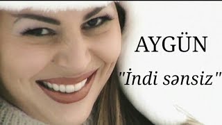 Aygün Kazımova - İndi sənsiz (Official Music Video)