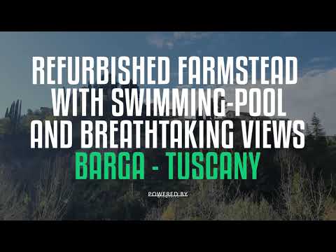 REFURBISHED FARMSTEAD WITH SWIMMINGPOOL AND BREATHTAKING VIEWS - BARGA - TUSCANY