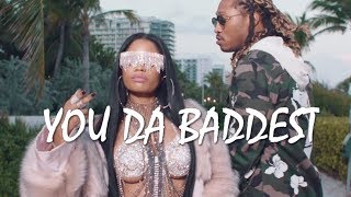 Future - You Da Baddest ft. Nicki Minaj (Clean)