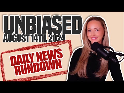 UNBIASED (8/14/24): ELECTION ADS OR NEWS ARTICLES?, TEXAS SUES GENERAL MOTORS, AND MORE.