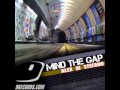 Mind The Gap The Tube Mix