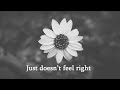 Just Doesn T Feel Right OTE Feat Penny Lane Lyrics ENG KOR 한글가사 해석