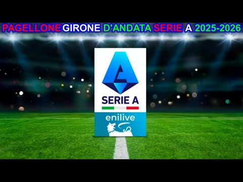 PAGELLONE GIRONE D'ANDATA DELLA SERIE A 2025-2026