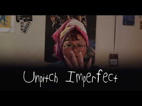 Unpitch Imperfect (Short film)