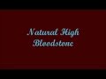 Natural High - Bloodstone (Lyrics)