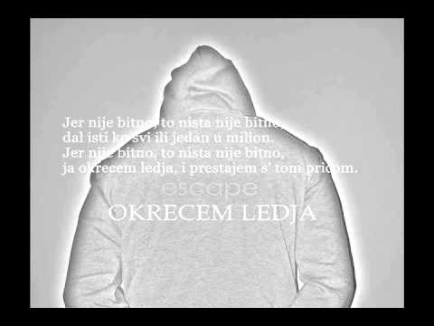 Escape - Okrecem Ledja (2014)