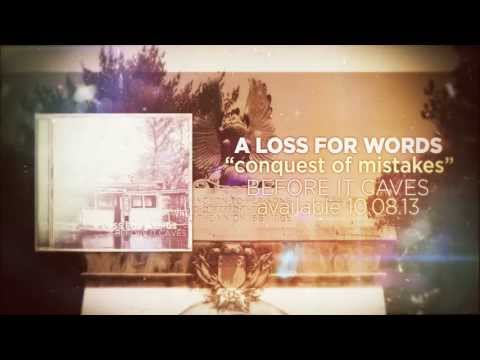 A Loss For Words - Conquest of Mistakes (feat. Soupy)
