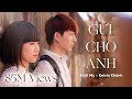 Gửi Cho Anh - Khởi My [Official] 