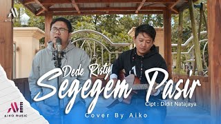 Download lagu SEGEGEM PASIR | COVER BY AIKO (TARLING AKUSTIK) mp3 Download lagu SEGEGEM PASIR | COVER BY AIKO (TARLING AKUSTIK) mp3