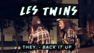 Les Twins | THEY. - Back It Up