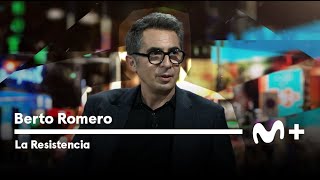 LA RESISTENCIA - Entrevista a Berto Romero | #LaResistencia 26.09.2023