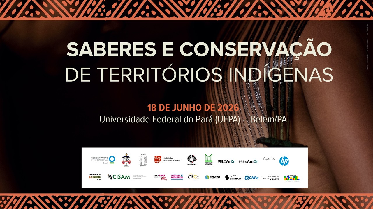 [18/06] Seminário "Saberes e Conservação dos Territórios"
