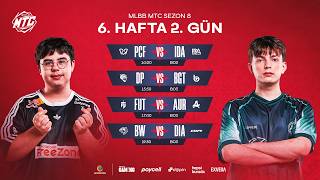 🔴 CANLI | MTC 8. Sezon | Lig Aşaması | 6. Hafta 2. Gün | #TümGözlerÜzerinde #MTC
