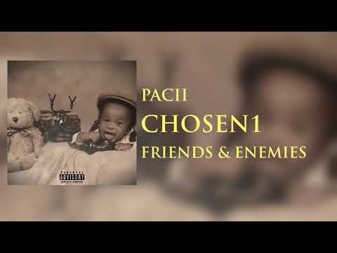 Pacii - Friends & Enemies Feat Akaey & Losart (Official Audio)