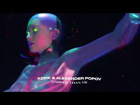 KDDK & Alexander Popov - Harder Than Me (Visualizer)