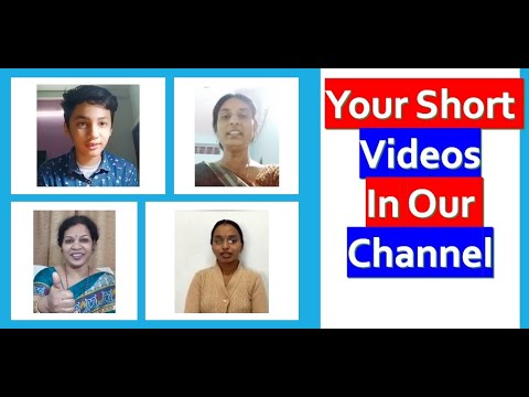 Your Short Videos In Our Channel