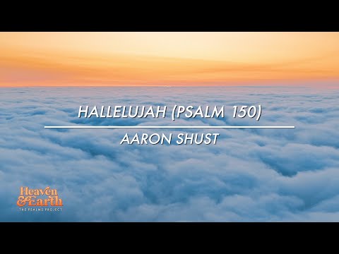 Hallelujah (Psalm 150) [Official Lyric Video]