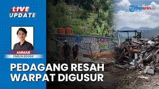 Ditertibkan Petugas Gabungan, Warpat Puncak Bogor Rata dengan Tanah, Begini Keluh Kesah Pedagangnya