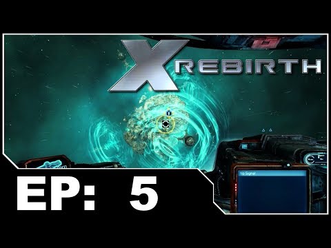 X Rebirth EP5 - Finally Delivering The Energy Cells