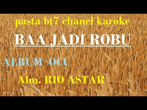 BAA JADI ROBU DANGDUT LAWAS  [Karaoke]
